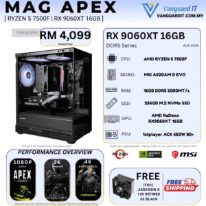 MAG-APEX [ AMD Ryzen 5 7500F | RX 9060 XT 16GB ]