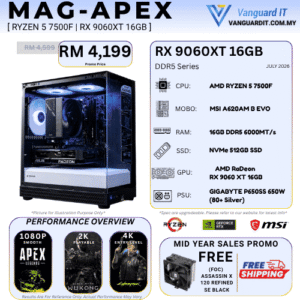 MAG-APEX [ AMD Ryzen 5 7500F | RX 9060 XT 16GB ]