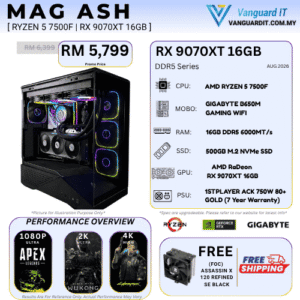 MAG ASH [AMD Ryzen 5 7500F | RX 9070XT 16GB]