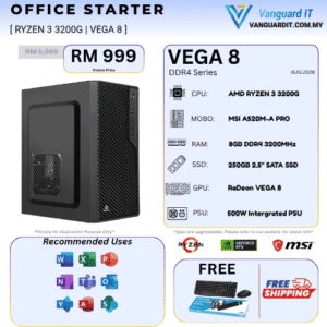 OFFICE STARTER [ AMD Ryzen 3 3200G | VEGA 8 ]